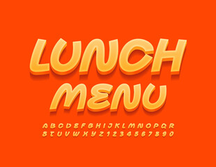 Vector bright emblem Lunch Menu. Orange Handwritten Font. Creative Alphabet Letters and Numbers