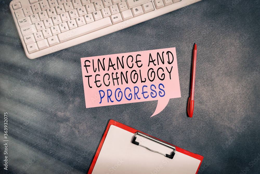 Poster conceptual hand writing showing finance and technology progress. concept meaning helps develop innov