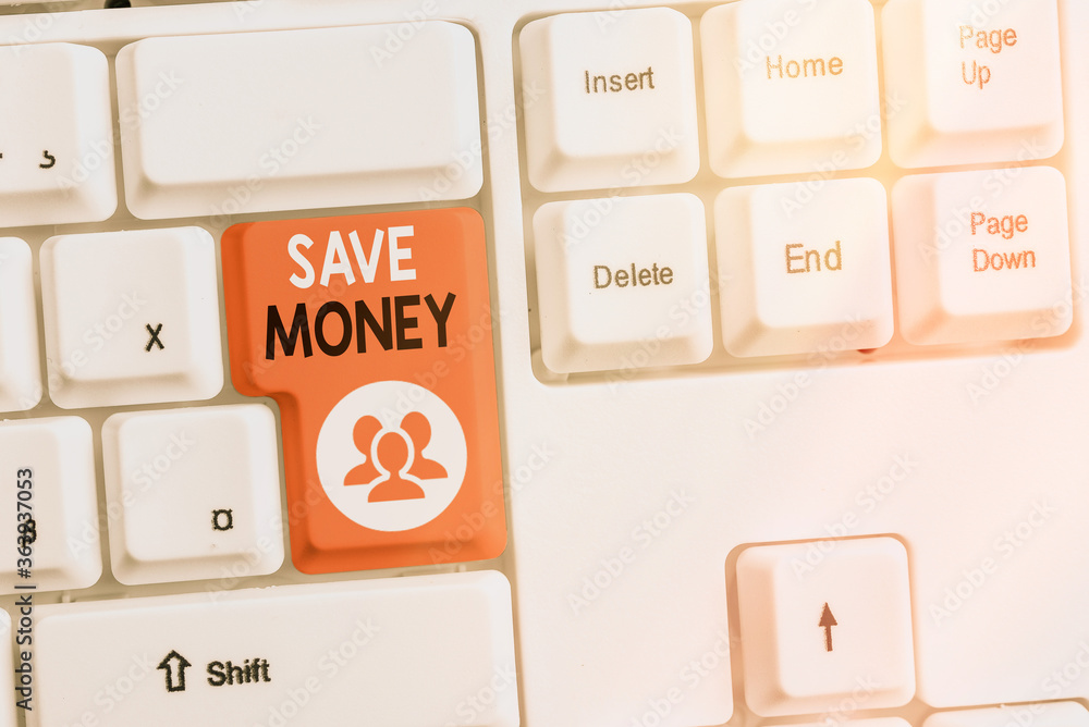 Poster text sign showing save money. business photo text to budget or put money aside for the future or eme