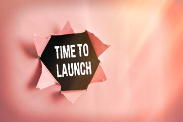 Word writing text Time To Launch. Business photo showcasing Business StartUp, planning and...