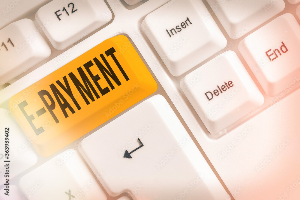Poster writing note showing e payment. business concept for simply defined as online payment of the goods o