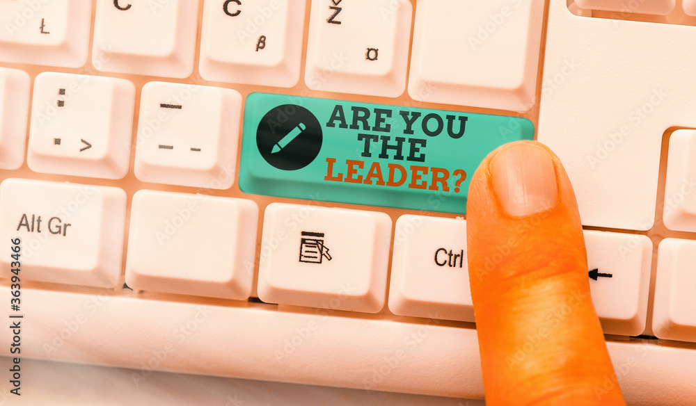 Poster text sign showing are you the leader question. business photo text asking for the qualification of b