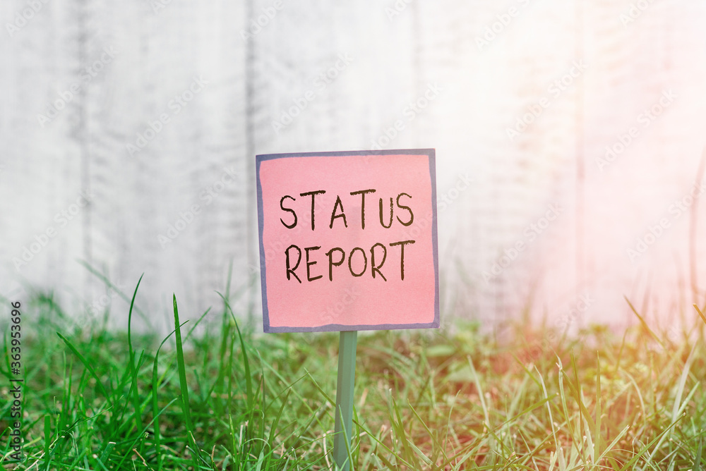 Poster text sign showing status report. business photo text summarizes the particular situation as of a sta