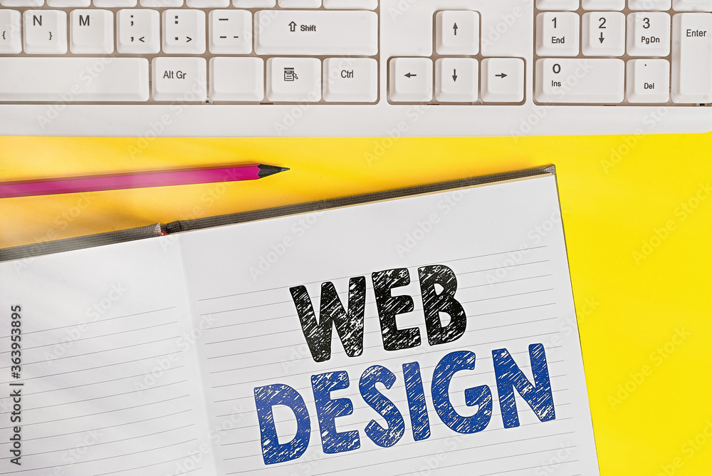 Fototapete Word writing text Web Design. Business photo showcasing website creation which includes layout, content, and graphics Copy space on notebook above yellow background with keyboard on table