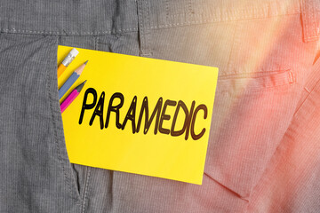 Writing note showing Paramedic. Business concept for a health worker having an expertise in...