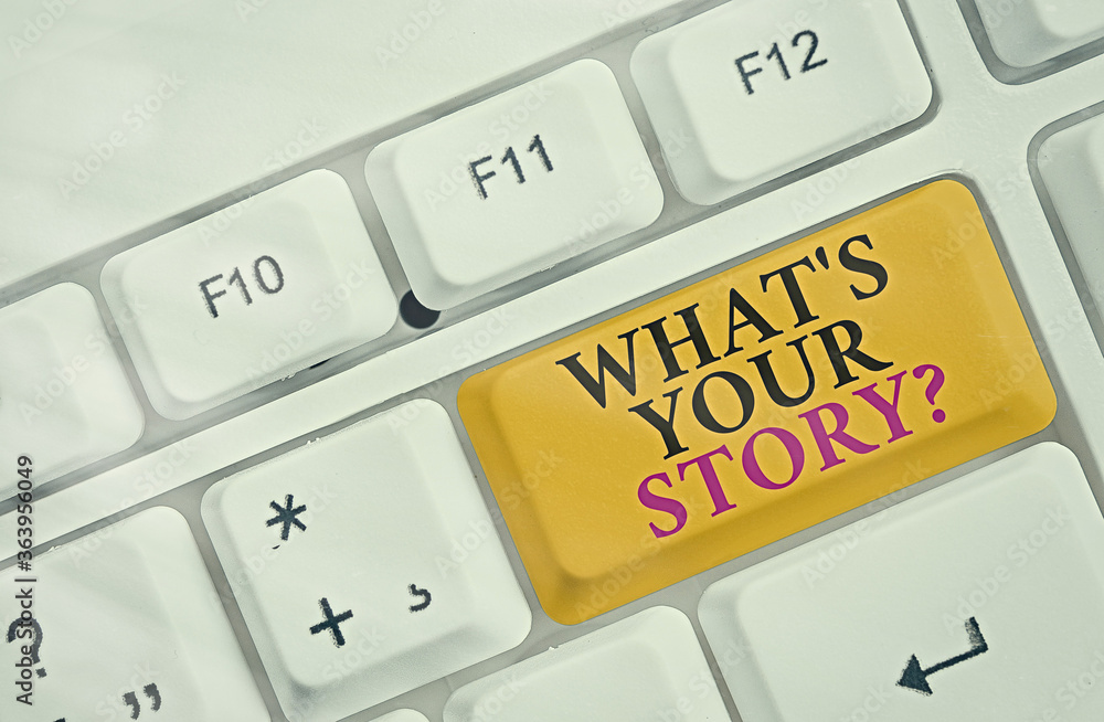Poster handwriting text what s your story question. conceptual photo share or tell us your life experiences