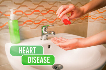 Text sign showing Heart Disease. Business photo showcasing A type of disease that affects the heart...