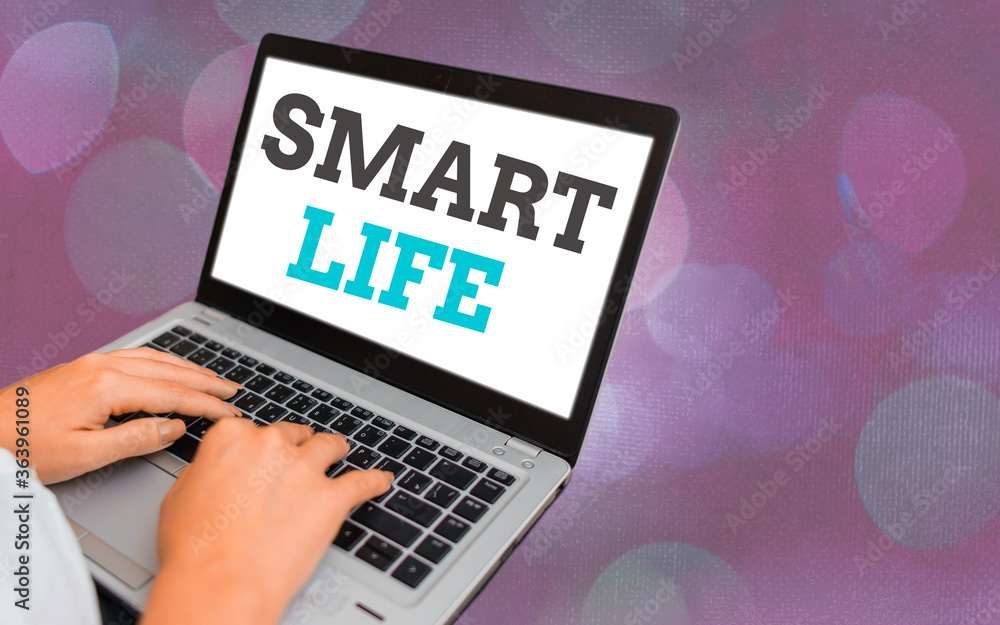 Poster writing note showing smart life. business concept for technology that works to make living enjoyable