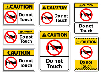 Caution do not touch sign label on transparent background