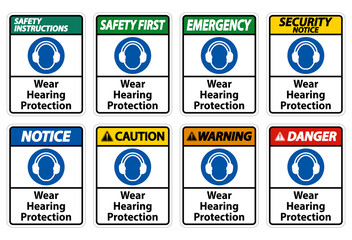 Wear hearing protection sign on white background