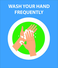 Wash your hand frequently to kill germs and viruses. Poster for covid 19 corona virus. Safety instruction for office employees and staff
