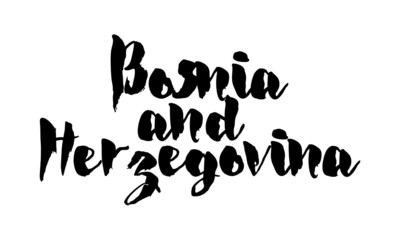 Bosnia and Herzegovina Country Name Handwritten Text Calligraphy