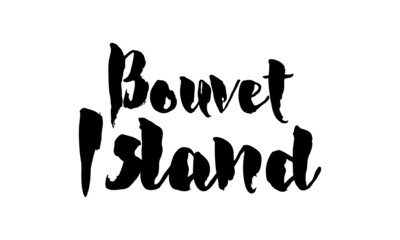 Bouvet Island  Country Name Handwritten Text Calligraphy