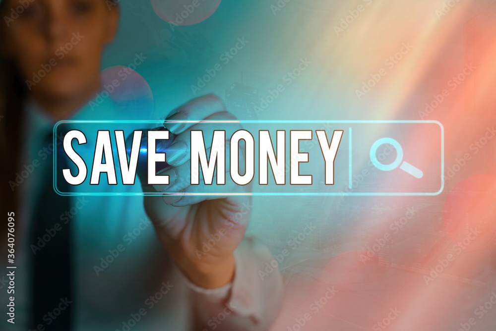 Poster writing note showing save money. business concept for to budget or put money aside for the future or