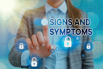 Word writing text Signs And Symptoms. Business photo showcasing abnormalities that indicate a likely medical condition Graphics padlock for web data information security application system
