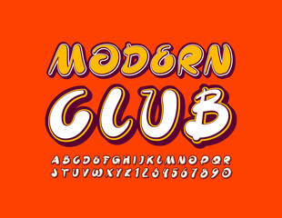 Vetor bright poster Modern Club. Artistic creative Font. Handwritten Alphabet Letters and Numbers