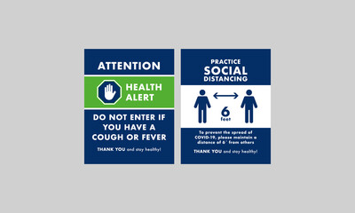 Signage for avenues and streets, to promote social distance 6 feet and prevent entry to people with cough and fever in some places