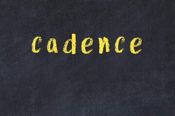 College chalk desk with the word cadence written on in
