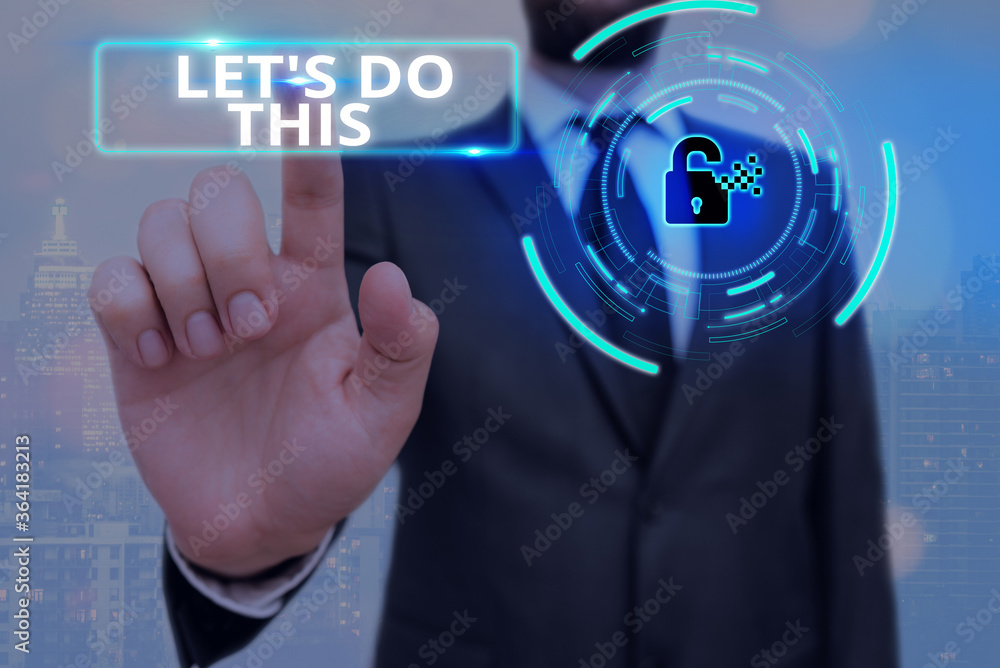 Poster conceptual hand writing showing let s do this. concept meaning the act to agree on doing something o