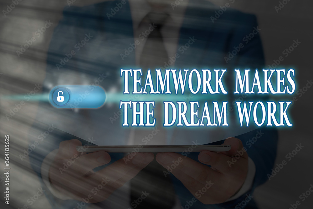 Aufkleber word writing text teamwork makes the dream work. business photo showcasing to work together toward a