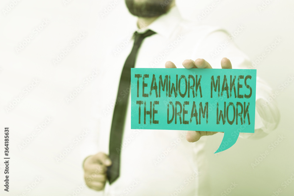 Poster conceptual hand writing showing teamwork makes the dream work. concept meaning to work together towa