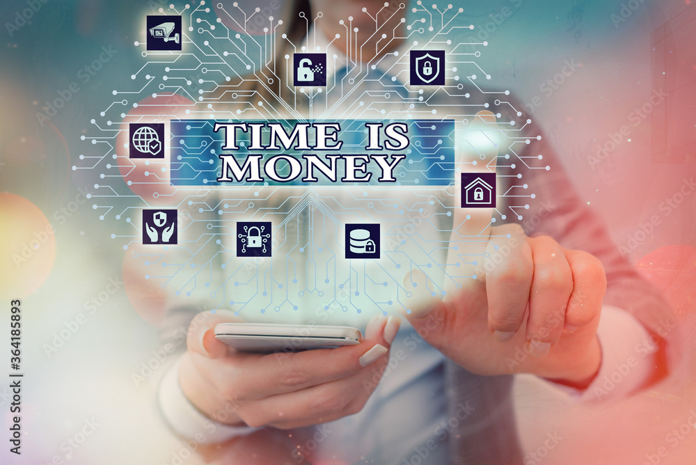 Poster handwriting text writing time is money. conceptual photo to do things as quickly as possible and not