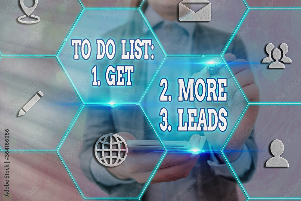 Fototapete word writing text to do list: 1. get 2. more 3. leads. business photo showcasing advertising plan to