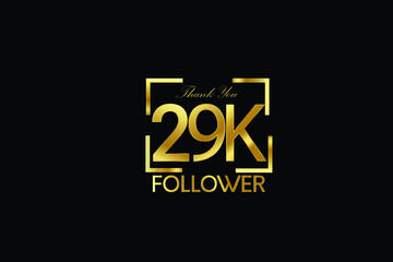 29K, 29.000 Follower Thank you Luxury Black Gold Cubicle style for internet, website, social media - Vector