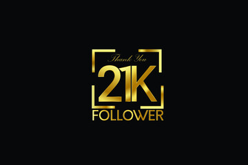 21K, 21.000 Follower Thank you Luxury Black Gold Cubicle style for internet, website, social media - Vector