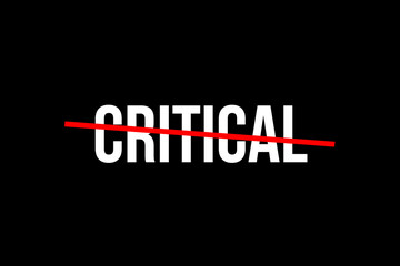 Critical thinking. Crossed out word with a red line meaning something reached a critical point