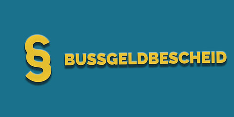 Bußgeldbescheid