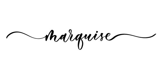 Marquise - vector calligraphic inscription with smooth lines for shop fabric and knitting, logo, textile.