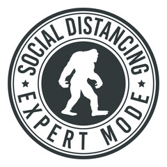 Social Distancing Expert Mode. Stamp design vector illustration. Quarantine 2020 Big Foot. - obrazy, fototapety, plakaty