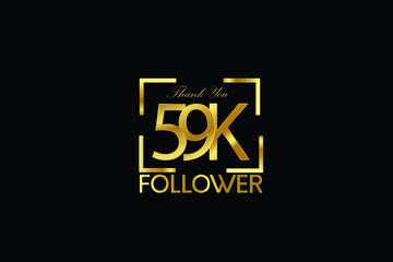 59K, 59.000 Follower Thank you Luxury Black Gold Cubicle style for internet, website, social media - Vector