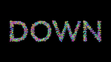 DOWN written in 3D illustration by colorful small objects casting shadow on a black background. beautiful and business