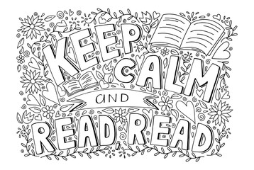 Keep calm and read a book inspirational motivational quote with pattern, hand drawn doodle sketch style vector illustration