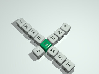 GREAT INTEREST combined by dice letters and color crossing for the related meanings of the concept. background and illustration