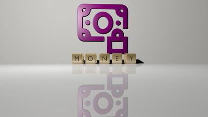 3D representation of money with icon on the wall and text arranged by metallic cubic letters on a mirror floor for concept meaning and slideshow presentation. illustration and business