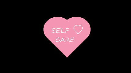 self care with pink heart shape. 2d image