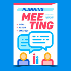 Fototapeta na wymiar Meeting Planning Creative Promo Banner Vector. Human Colleagues Discussing And Planning About Ideas, Action And Company Strategy Advertising Poster. Concept Layout Stylish Color Illustration