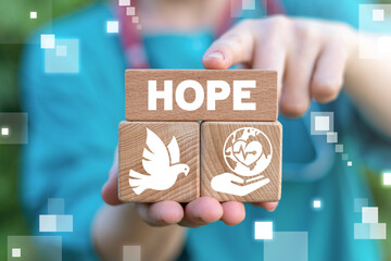 Hope Health Concept. Hope for peace and healthy life.