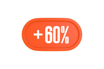 60 Percent increase 3d sign in orange color isolated on white background, 3d illustration.