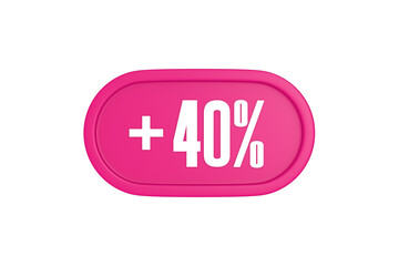 40 Percent increase 3d sign in pink color isolated on white background, 3d illustration.