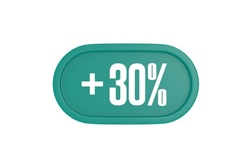 30 Percent increase 3d sign in teal color isolated on white background, 3d illustration.