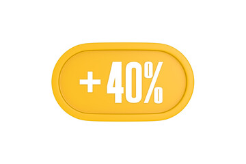 40 Percent increase 3d sign in yellow isolated on white background, 3d illustration.
