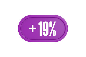 19 Percent increase 3d sign in purple isolated on white background, 3d illustration.	