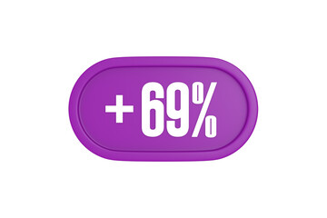 69 Percent increase 3d sign in purple isolated on white background, 3d illustration.	