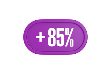 85 Percent increase 3d sign in purple isolated on white background, 3d illustration.	