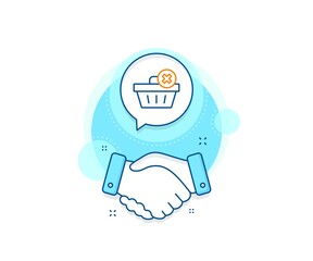 Online buying sign. Handshake deal complex icon. Remove Shopping cart line icon. Supermarket basket symbol. Agreement shaking hands banner. Delete order sign. Vector