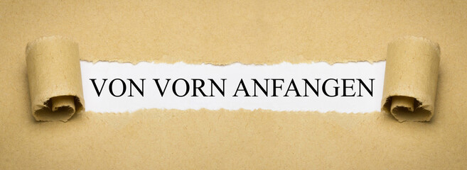 Von vorn anfangen